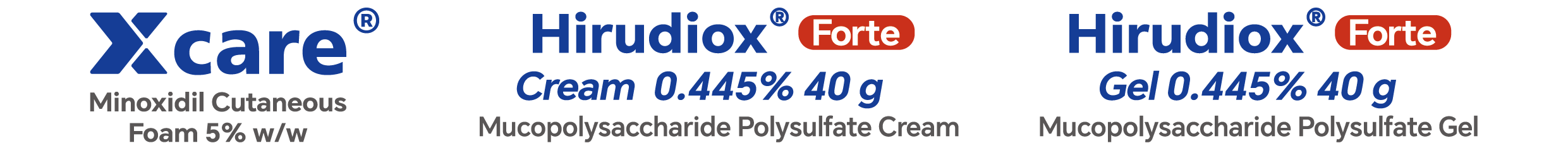 Xcare Minoxidil Foam · Hirudiox Forte Cream · Hirudiox Forte Gel